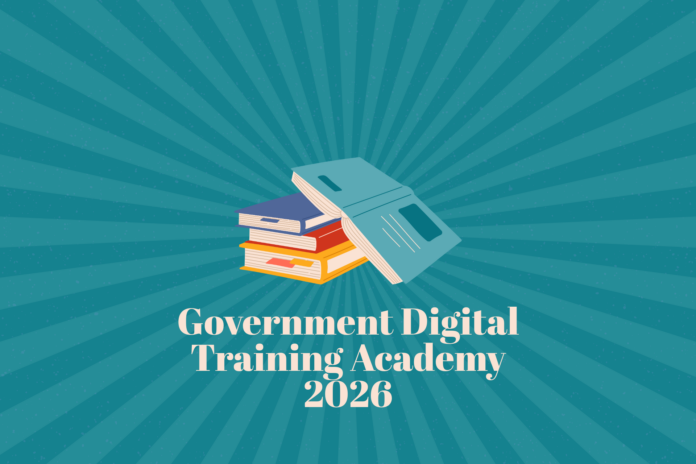 Government Digital Training Academy 2026-2